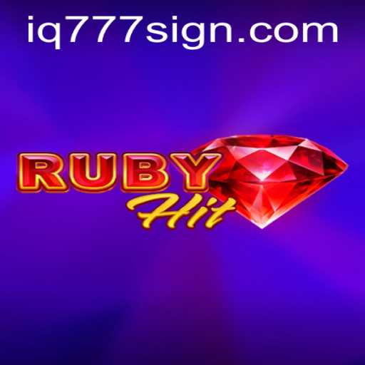 Exploring RubyHit: An Engaging New Gaming Experience with iq777